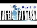 Final Fantasy 1 With a Community Party Part 6!