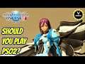 Should You Play Phantasy Star Online 2? - pso2