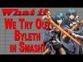 LIVE STREAM: What If We Try Out Byleth in Smash!