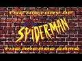 The history of Spider-Man the arcade game arcade documentary