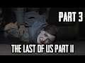 The Last Of Us Part II #3 — Horde, Chalet & Packing Up [English, No Commentary] (PS4 Pro)