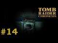 Tomb Raider: Chronicles #14 · LET'S PLAY *FACECAM* - Dämon