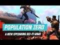 Population Zero is a New Upcoming Sci-fi MMO