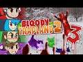 Bloody Trapland 2 Ep 3 | WITH A LITTLE HELP FROM MY FRIENDS
