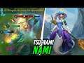 ¡CUIDADO CON EL TSU-NAMI!... [Nami] League of Legends: Wild Rift