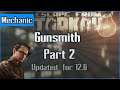 Gunsmith - Part 2 - Mechanic Task - Escape from Tarkov Questing Guide EFT