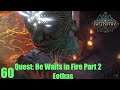Quest: He Waits in fire Part 2 - Pillars of Eternity II : Deadfire (Veteran Walkthrough) Part 60