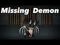 Missing Demon Part 1/2