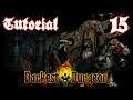 Tutorial | Darkest Dungeon (All DLC) | Darkest Difficulty | Part 15