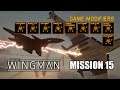 Mission 15: Consequence of Power (Mercenary), All Modifiers On | PW-MK.1 | Project Wingman