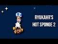 Super Mario Maker 2 - Playing RYUKAHR'S HOT SPONGE 2