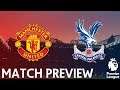 Manchester United vs Crystal Palace | Premier League | 24th August 2019
