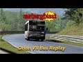Nürburgring Blast | Orion VII Bus | Episode Twenty Seven Replay