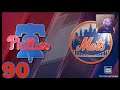 MLB The Show19- Philadelphia Phillies VS New York Mets [Regular Season](Game 90)