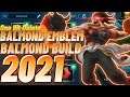 BALMOND EMBLEM AND BUILD SET 2021 | TOP GLOBAL BALMOND BEST BUILD 2021 - MLBB