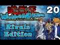 Yu-Gi-Oh! Stairway to the Destined Duel (Rivals Edition) Part 20: No More Beast of Gilfer