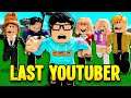 Last YOUTUBER On Earth! (Roblox)