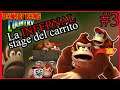Donkey Kong Country Co op | La etapa del CARRITO es un infierno | con [13X] Gameplay español
