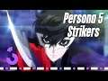 TEST: Persona 5 Strikers
