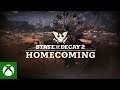 State of Decay 2! Homecoming Stream 7