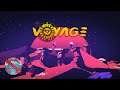 Voyage Gameplay 60fps no commentary