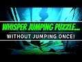 Whisper Jumping Puzzle... WITHOUT JUMPING ONCE! | Destiny 2