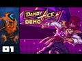 A Transistor + Dead Cells Remix Roguelite With A Lot Of Style! - Let's Play Dandy Ace - Part 1