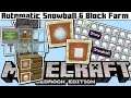 Minecraft Bedrock - AUTOMATIC SNOWBALL & BLOCK FARM ( Tutorial ) MCPE,Xbox,PS4,Windows,Switch