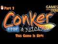 Games With Gold Gambit 📀 Conker: Live And Reloaded Part 2 🐿️ Can I Stay With Death?