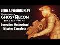 Motherland Finale | Grim & Friends Play | Ghost Recon Breakpoint
