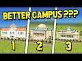 WHICH CAMPUS IS BETTER in CITIES SKYLINES