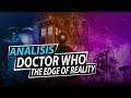 Análisis de [ Doctor Who The Edge of Reality ] Los dalecs están de vuelta
