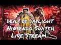 HMM DID THEY REALY FIXED THE SWITCH VERSION?! - Dead By Daylight Switch | Road To 3k Subs