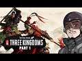Let's Get Down to Business | Total War: Three Kingdoms Part 1
