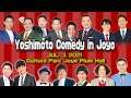 Yoshimoto Comedy in Joyo2021