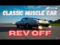 Forza Motorsport 7 Classic Muscle Car Rev OFF!