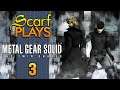 Ep3 - F it We Lethal Now - ScarfPLAYS MGS Twin Snakes (GC)