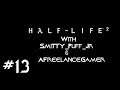 Half-Life 2 Co-op Ep13 "Breaking Into Prison"