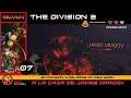 THE DIVISION 2 | A la caza de James Dragov | SevenSpaceMonkeyTV