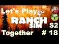 Let's Play Together Ranch Simulator -S2- (deutsch) #18