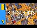 King of the Oranges | Kingdoms Reborn - Part 1 (Open World Medieval City Builder - Beta)