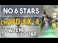 WD-EX-4 Challenge Mode | Low End Squad |【Arknights】