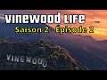 GTA 5: VINEWOOD LIFE | LA POLICE EST LA | S2 Ep.2 [Série/Film RP]