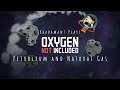 Oxygen Not Included - Petroleum and Natural Gas // EP29