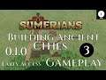 Building Ancient Cities Ep 03 - Sumerians Gameplay Lets Play