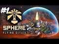 Sphere – Flying Cities Walkthrough Gameplay   Part 1