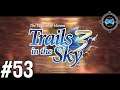 Wise Guy - Blind Let's Play Trails in the Sky the 3rd Episode #53