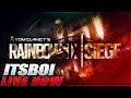 Rainbow Six Siege Live | Lets Go!!