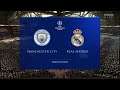 FIFA 20 - Manchester City vs Real Madrid - UCL 2020 - LEGENDARY
