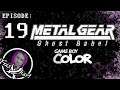 Metal Gear: Ghost Babel [GBC] - FrasWhar's playthrough episode #19